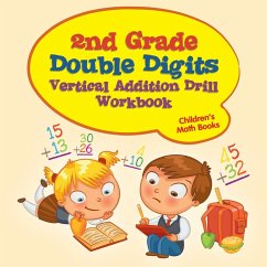 2nd Grade Double Digits Vertical Addition Drill Workbook   Children's Math Books - Baby