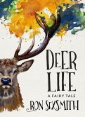 Deer Life (eBook, ePUB) Deer Life (eBook, ePUB)