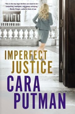 Imperfect Justice - Putman, Cara C