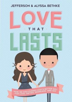 Love That Lasts - Bethke, Jefferson; Bethke, Alyssa