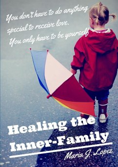 Healing the Inner Family - Marinlopez, Maria Jesus