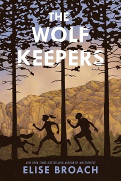 The Wolf Keepers - Broach, Elise