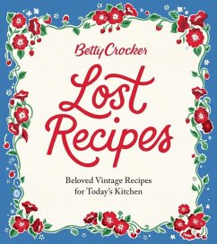 Betty Crocker Lost Recipes - Betty Crocker