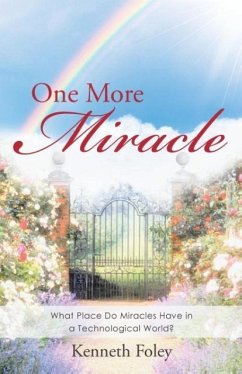One More Miracle - Foley, Kenneth
