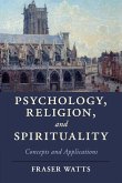 Psychology, Religion, and Spirituality