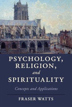 Psychology, Religion, and Spirituality - Watts, Fraser