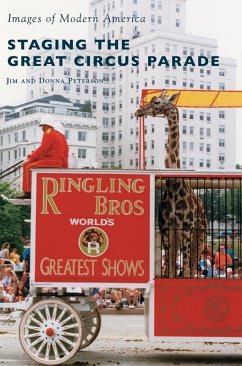 Cover Staging the Great Circus Parade