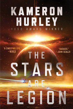 The Stars Are Legion - Hurley, Kameron