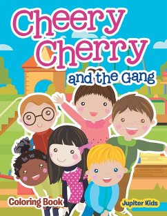 Cheery Cherry and the Gang Coloring Book - Jupiter Kids