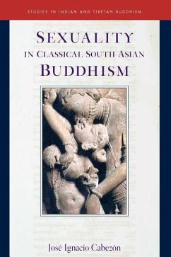 Sexuality in Classical South Asian Buddhism, 20 - Cabezon, Jose Ignacio