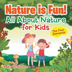 Nature is Fun! All About Nature for Kids - The Four Elements - Baby