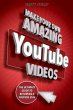 Make Your Own Amazing Youtube Videos - Bild 1