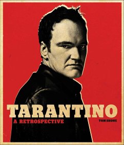 Tarantino: A Retrospective - Shone, Tom