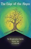 The Edge of the Abyss: The Recapitulation Diaries: Year Two-Volume One