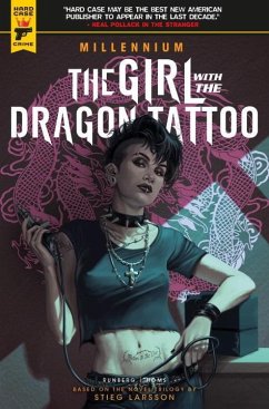 Millennium Vol. 1: The Girl With The Dragon Tattoo - Larsson, Stieg;Runberg, Sylvian