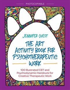 The Art Activity Book for Psychotherapeutic Work - Guest, Jennifer