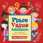 Place Value Addition Worksheet K-2   Children's Math Books