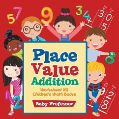 Place Value Addition Worksheet K-2   Children's Math Books - Baby