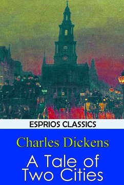 A Tale of Two Cities - Dickens, Charles