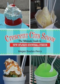 CRESCENT CITY SNOW - Braden-Perry, Megan