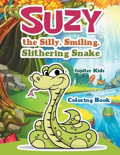 Suzy the Silly, Smiling, Slithering Snake Coloring Book - Jupiter Kids