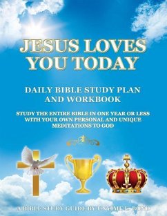Jesus Loves You Today Daily Bible Study Plan and Workbook - Bond, Unyime E.