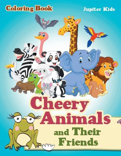 Cheery Animals and Their Friends Coloring Book - Jupiter Kids