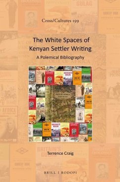 The White Spaces of Kenyan Settler Writing - L Craig, Terrence