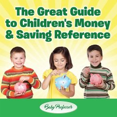 The Great Guide to Children's Money & Saving Reference - Baby