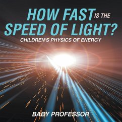 How Fast Is the Speed of Light?   Children's Physics of Energy - Baby