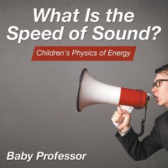 What Is the Speed of Sound?   Children's Physics of Energy - Baby