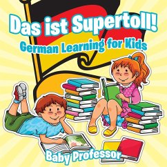 Das ist Supertoll!   German Learning for Kids - Baby
