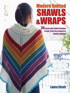 Modern Knitted Shawls and Wraps - Strutt, Laura