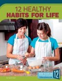 12 Healthy Habits for Life