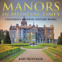Manors in Medieval Times-Children's Medieval History Books - Baby