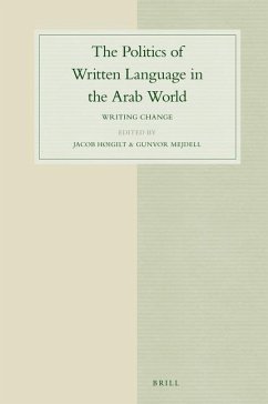 The Politics of Written Language in the Arab World