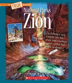 Zion (a True Book: National Parks) - Orr, Tamra B