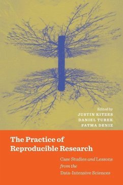 The Practice of Reproducible Research - Justin Kitzes; Daniel Turek; Fatma Deniz