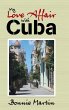 My Love Affair with Cuba - Bild 1
