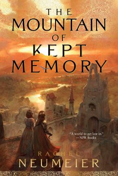 The Mountain of Kept Memory - Neumeier, Rachel