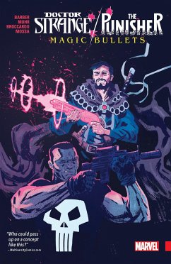 Doctor Strange/Punisher: Magic Bullets - Barber, John