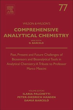 Past, Present and Future Challenges of Biosensors and Bioanalytical Tools in Analytical Chemistry: A Tribute to Professor Marco Mascini