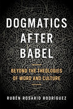 Dogmatics after Babel - Rodríguez, Rubén Rosario