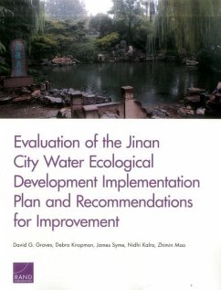 Evaluation of the Jinan City Water Ecological Development Implementation Plan and Recommendations for Improvement - Groves, David G; Knopman, Debra; Syme, James