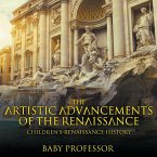 The Artistic Advancements of the Renaissance   Children's Renaissance History