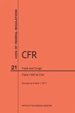 Code of Federal Regulations Title 21, Food and Drugs, Parts 1300-End, 2017