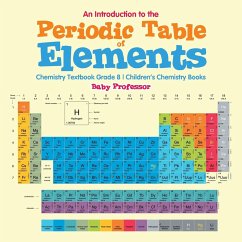 An Introduction to the Periodic Table of Elements - Baby