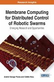 Membrane Computing for Distributed Control of Robotic Swarms