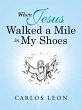 When Jesus Walked a Mile in My Shoes - Bild 1