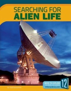 Searching for Alien Life - Kortemeier, Todd